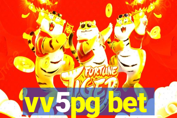 vv5pg bet